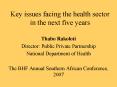 Key issues facing the health sector in the next five years PowerPoint PPT Presentation