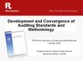 Development and Convergence of Auditing Standards and Methodology PowerPoint PPT Presentation