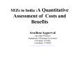SEZs in India :A Quantitative Assessment of Costs and Benefits PowerPoint PPT Presentation
