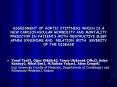 ASSESSMENT OF AORTIC STIFFNESS WHICH IS A NEW CARDIOVASCULAR MORBIDITY AND MORTALITY PREDICTOR IN PATIENTS WITH OBSTRUCTIVE SLEEP APNEA SYNDROME AND RELATION WITH SEVERITY OF THE DISEASE PowerPoint PPT Presentation