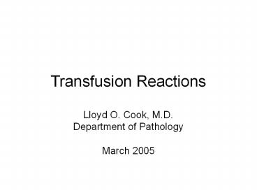 Transfusion Reactions