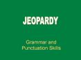 Grammar and Punctuation Skills PowerPoint PPT Presentation