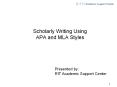 Scholarly Writing Using APA and MLA Styles PowerPoint PPT Presentation