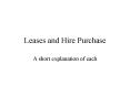 Leases and Hire Purchase PowerPoint PPT Presentation
