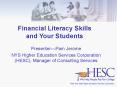 Financial Literacy Skills and Your Students PowerPoint PPT Presentation