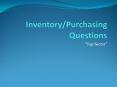 Inventory/Purchasing Questions PowerPoint PPT Presentation