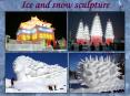 Ice and snow sculpture PowerPoint PPT Presentation