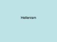 Hellenism PowerPoint PPT Presentation