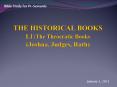 THE HISTORICAL BOOKS L1:The Theocratic Books (Joshua, Judges, Ruth) PowerPoint PPT Presentation