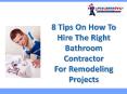 Tips On How To Hire The Right Bathroom Contractor For Remodeling PowerPoint PPT Presentation