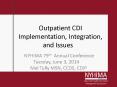 Outpatient CDI Implementation, Integration, and Issues PowerPoint PPT Presentation
