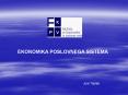 EKONOMIKA POSLOVNIH SISTEMOV PowerPoint PPT Presentation