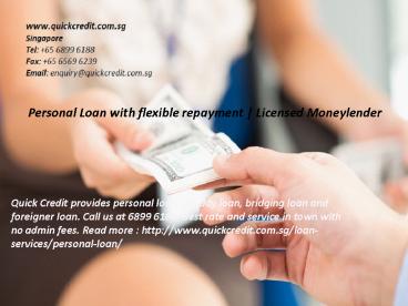 Personal Loan with flexible repayment | Licensed Moneylender