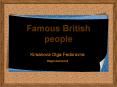 Famous British people PowerPoint PPT Presentation