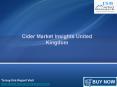 JSB Market Research : Cider Market Insights United Kingdom PowerPoint PPT Presentation