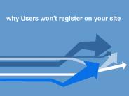 Why users won’t register on your site