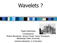 Wavelets ?