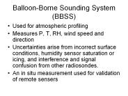 Balloon-Borne Sounding System (BBSS)