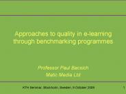 Approaches to quality in e-learning through benchmarking programmes