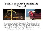 Michael W LeRoy-Seminole and Maverick