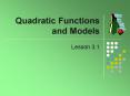 Quadratic Functions and Models PowerPoint PPT Presentation
