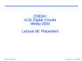 CSE241 VLSI Digital Circuits Winter 2003  Lecture 03:ASIC prototyping PowerPoint PPT Presentation