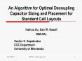 An Algorithm for Optimal Decoupling Capacitor Sizing and Placement for Standard Cell Layouts PowerPoint PPT Presentation