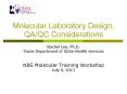 Molecular Laboratory Design, QA/QC Considerations PowerPoint PPT Presentation