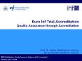 Euro Inf Trial-Accreditation Quality Assurance through Accreditation PowerPoint PPT Presentation