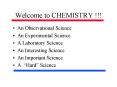 Welcome to CHEMISTRY !!! PowerPoint PPT Presentation