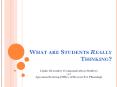 What are Students Really Thinking? PowerPoint PPT Presentation