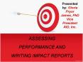 ASSESSING PERFORMANCE AND WRITING IMPACT REPORTS PowerPoint PPT Presentation