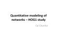 Quantitative modeling of networks  PowerPoint PPT Presentation