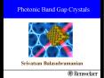 Photonic Band Gap Crystals PowerPoint PPT Presentation