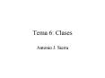 Tema 6: Clases PowerPoint PPT Presentation