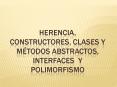 Herencia, CONSTRUCTORES, clases y m PowerPoint PPT Presentation