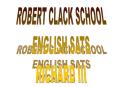 ROBERT CLACK SCHOOL PowerPoint PPT Presentation