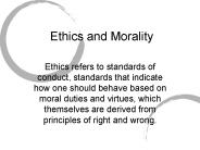 Ethics and Morality