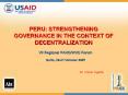 PERU: STRENGTHENING GOVERNANCE IN THE CONTEXT OF DECENTRALIZATION PowerPoint PPT Presentation