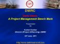 Delhi Metro A Project Management Bench Mark PowerPoint PPT Presentation
