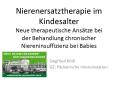 Nierenersatztherapie im Kindesalter Neue therapeutische Ans PowerPoint PPT Presentation