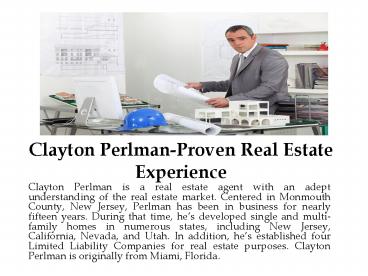 Clayton Perlman-Proven Real Estate Experience