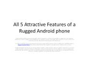 All 5 Attractive Features of a Rugged Android phone