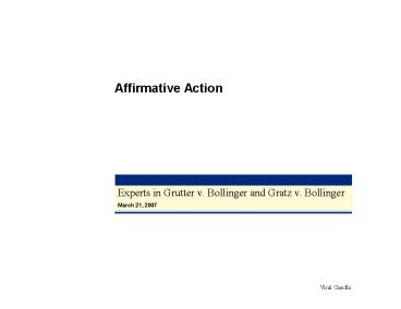 Experts in Grutter v. Bollinger and Gratz v. Bollinger