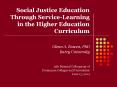 Social Justice Education Through Service-Learning in the Higher Education Curriculum PowerPoint PPT Presentation