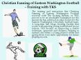 Christian Fanning of Eastern Washington Football - Training with TKS PowerPoint PPT Presentation