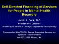 Self-Directed Financing of Services for People in Mental Health Recovery PowerPoint PPT Presentation