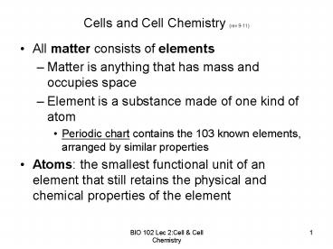 Cells and Cell Chemistry (rev 9-11)