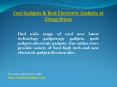 Cool Gadgets & Best Electronic Gadgets at Cheap Prices (1)