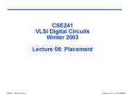 CSE241 VLSI Digital Circuits Winter 2003 Lecture 08: Placement